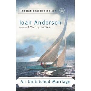 An Unfinished Marriage -- Joan Anderson